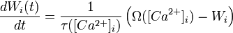 \frac{d W_i(t)}{d t}=\frac{1}{\tau([Ca^{2+}]_i)}\left(\Omega([Ca^{2+}]_i)-W_i\right)